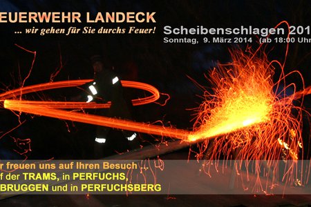 Einladung zum traditionellen Scheibenschlagen der Feuerwehr Landeck